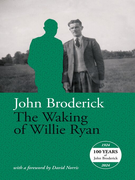 Title details for The Waking of Willie Ryan by John Broderick - Available